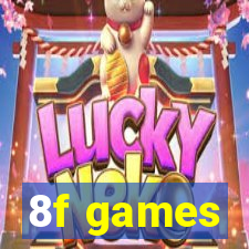 8f games